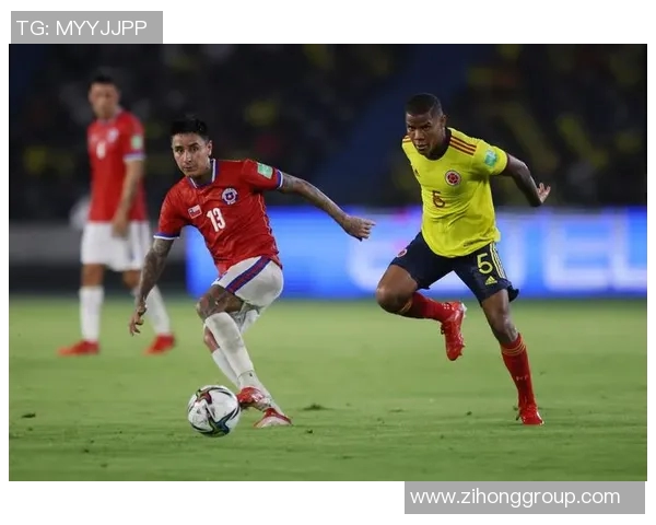 哥伦比亚与智利激战正酣谁能在这场较量中胜出 哥伦比亚与智利激战正酣谁能在这场较量中胜出